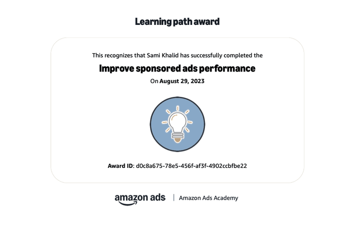 Amazon Ads Academy certificate: Improve Sponsored Ads Performance, awarded to Sami Khalid